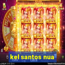 kel santos nua